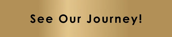 See Our Journey!