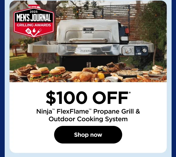 $100 off* Ninja™ FlexFlame™ Propane Grill & Outdoor Cooking System