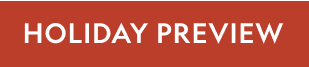 Holiday Preview