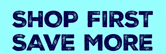 Shop First Save More