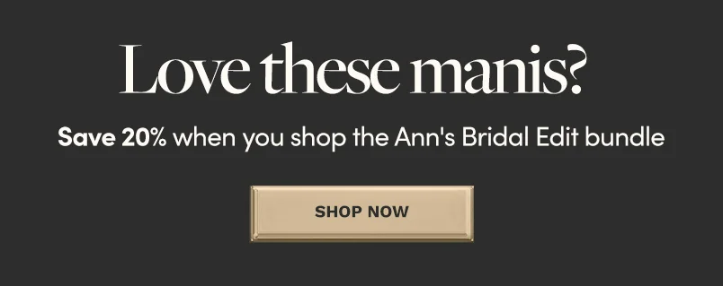 Shop Ann's Bridal Edit