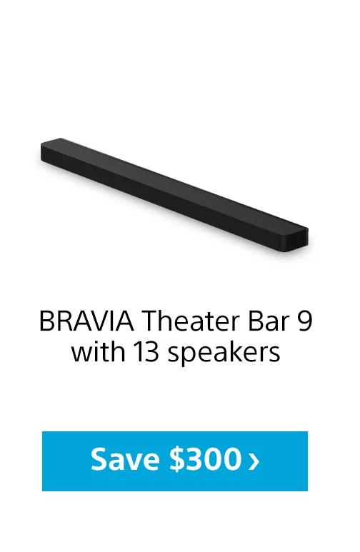 BRAVIA Theater Bar 9 with 13 speakers Save