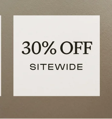 30% Off Sitewide - Shop Now