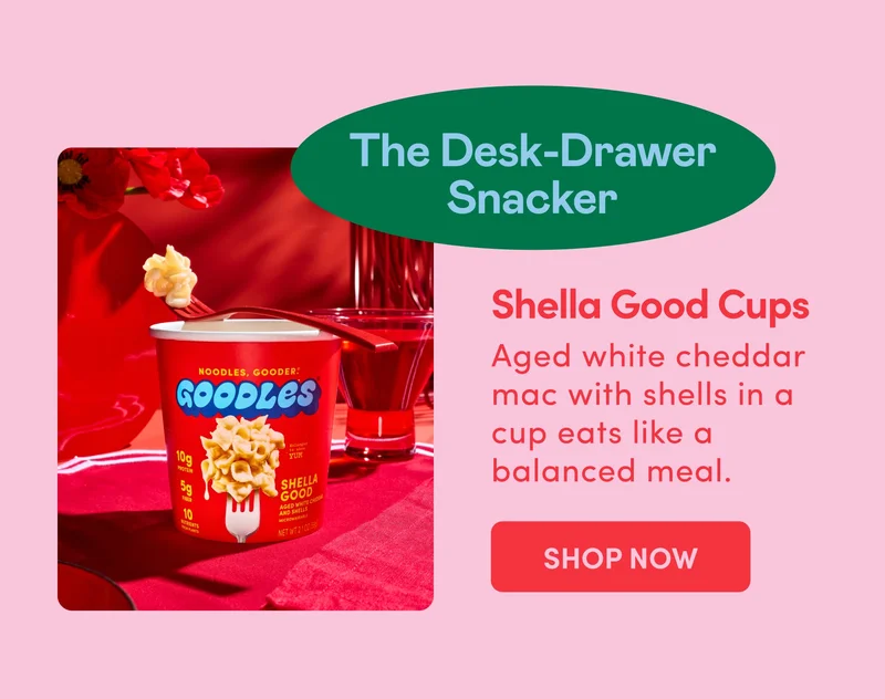 The Desk-Drawer Snacker Aged white cheddar mac with shells in a cup eats like a balanced meal.