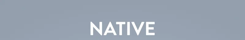 NATIVE