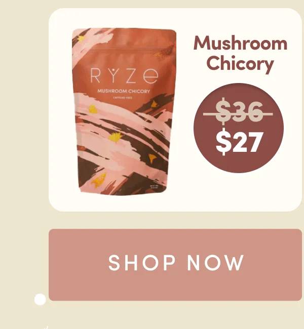 Mushroom Chicory | was $36, now $27 | Shop Now