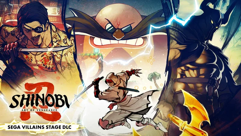 SHINOBI Art of Vengeance: SEGA Villains Stage DLC
