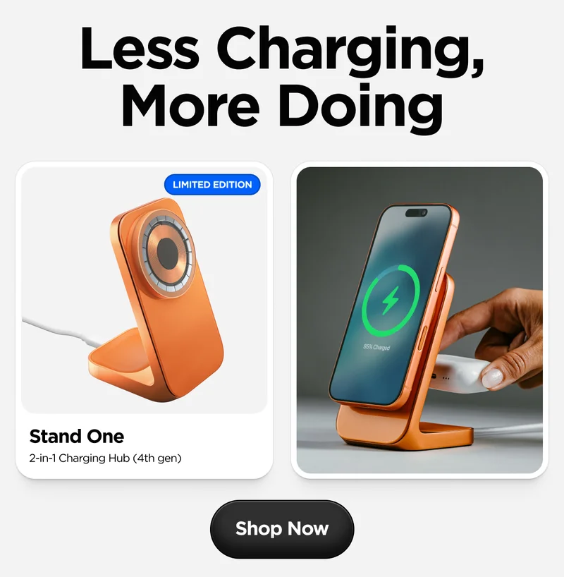 Less Charging, More Doing. Stand One. Shop Now.