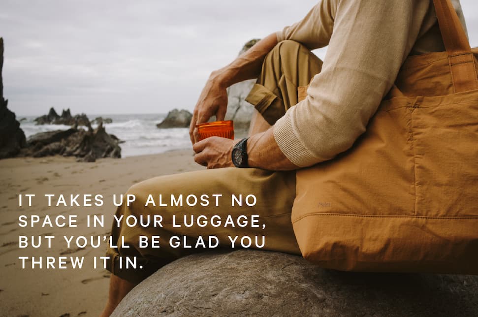 It takes up almost no space in your packed bag, but you'll be glad you brought it.