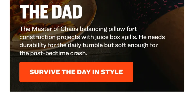 The Master of Chaos balancing pillow fort construction projects with juice box spills. He needs durability for the daily tumble but soft enough for the post-bedtime crash. Survive the day in style.