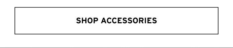 SHOP ACCESSORIES