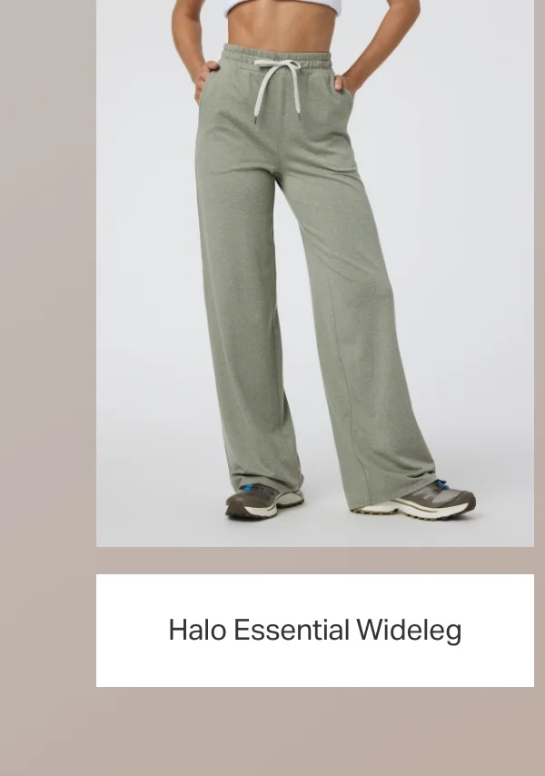 Halo Essential Wideleg