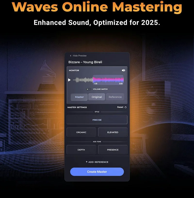 Waves Online Mastering - Enhanced Sound, Optimized for 2025.