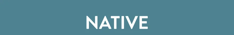 NATIVE