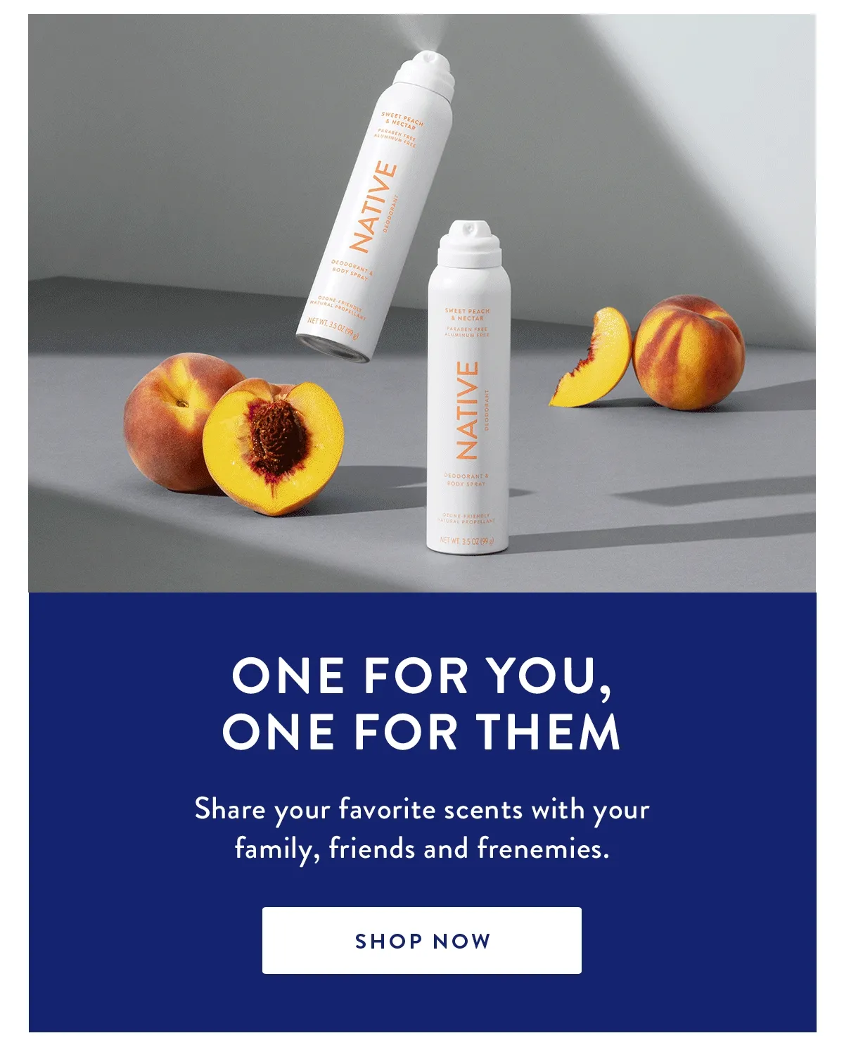 One for You, One for Them | Share your favorite scents with your family, friends and frenemies. | GET 20% OFF