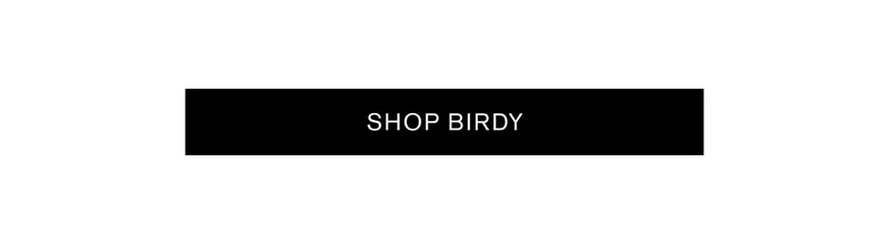SHOP BIRDY