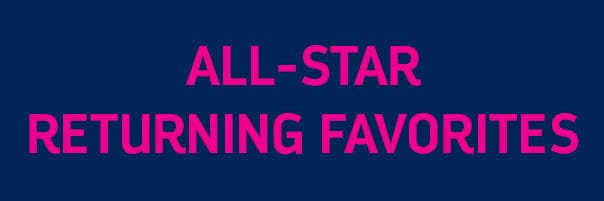 ALL-STAR RETURNING FAVORITES