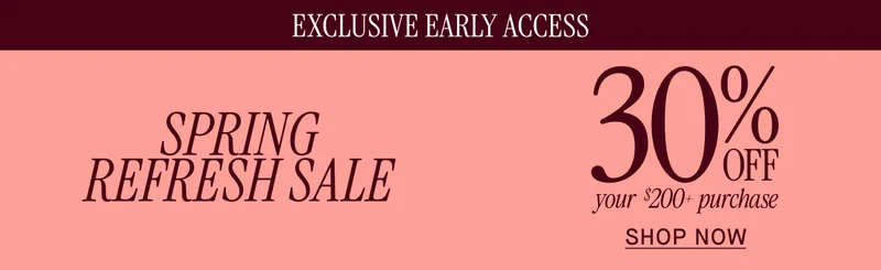 SPRING REFRESH SALE