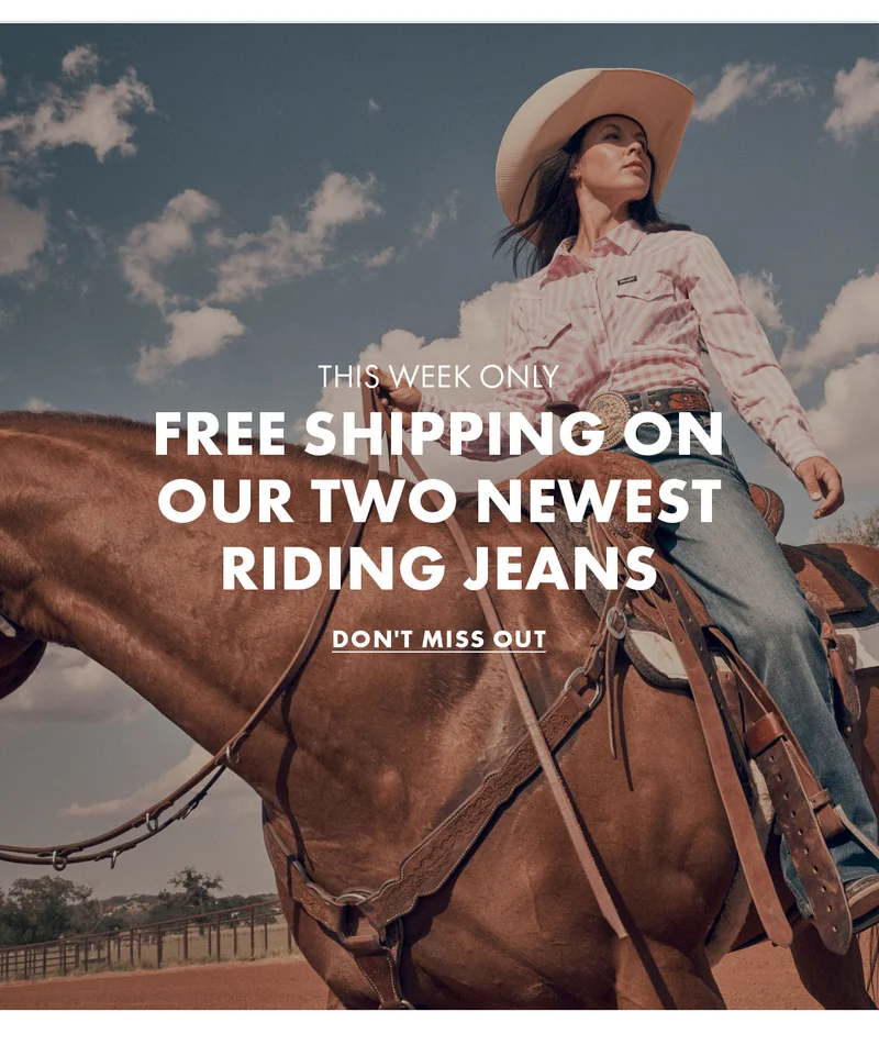 This week only Free shipping on our two newest riding jeans Don't Miss Out