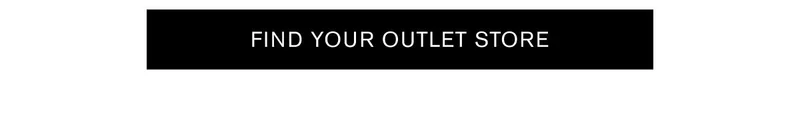Find Your Outlet Store