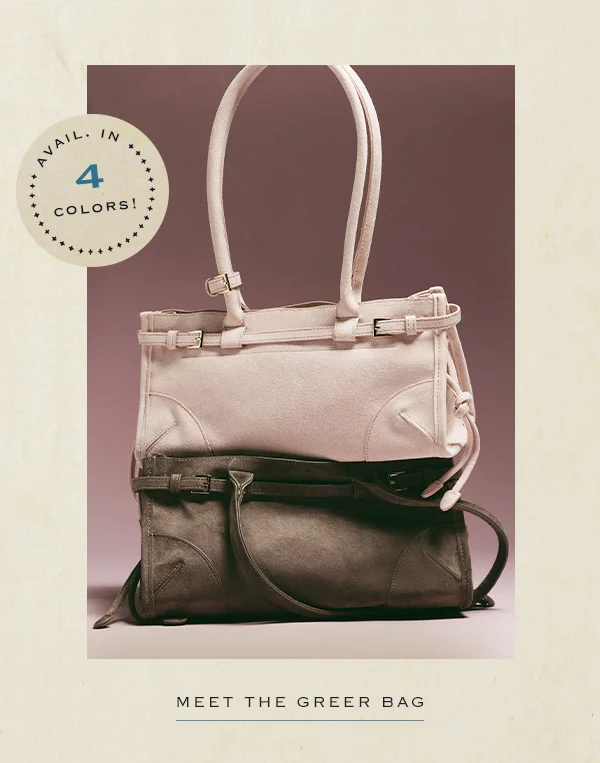 available in 4 colors, meet the greer bag