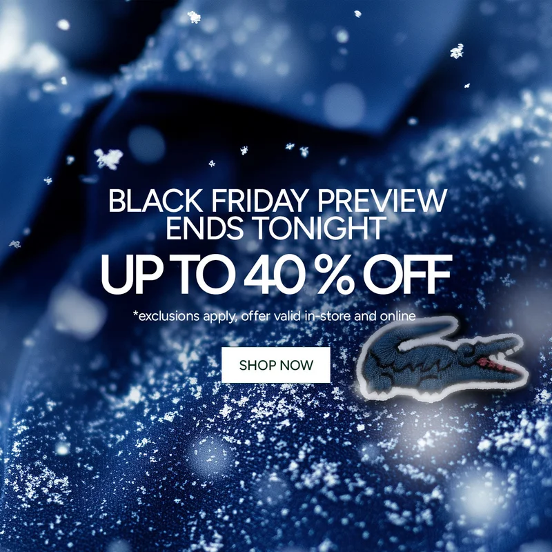 Black Friday Preview. Up to 40% Off.