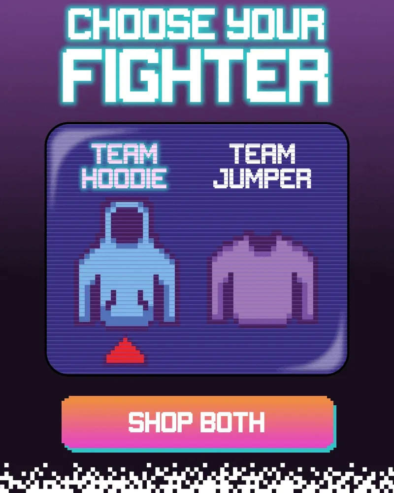 Choose your fighter