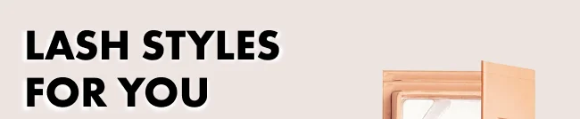Heading with text: Lashes Styles for you