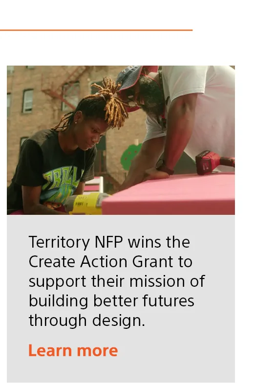 Territory NFP wins the Create Action Grant to support their mission of building better futures through design. Learn more