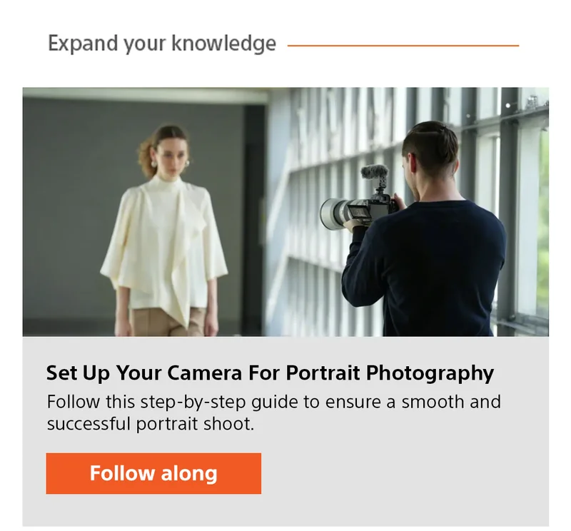 Expand your knowledge | Set up your camera for portrait photography | Follow this step-by-step guide to ensure a smooth and successful portrait shoot. Follow along