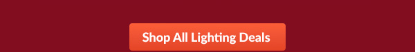 Shop All Lighting Deals