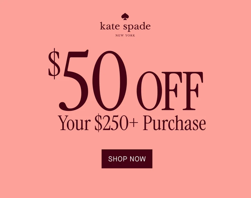 $50 OFF Your $250+ Purchase
