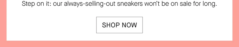 SHOP NOW
