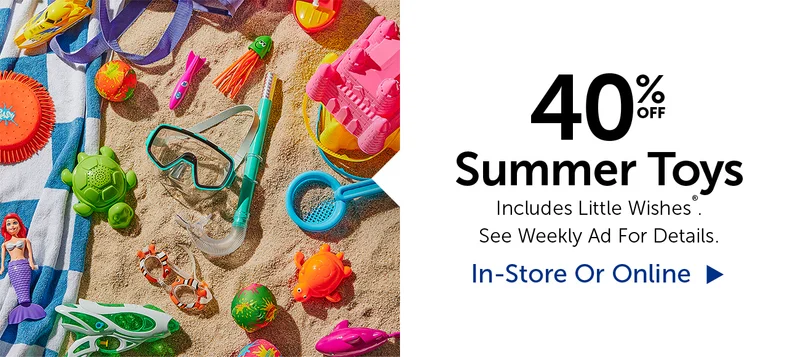40% Off Summer Toys - Select Categories.