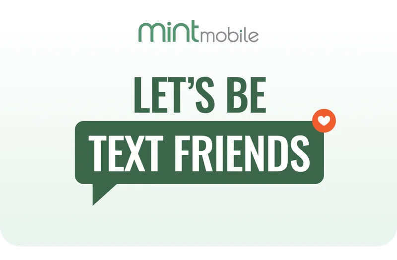 Let's be text friends