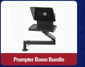 Prompter Boom Bundle