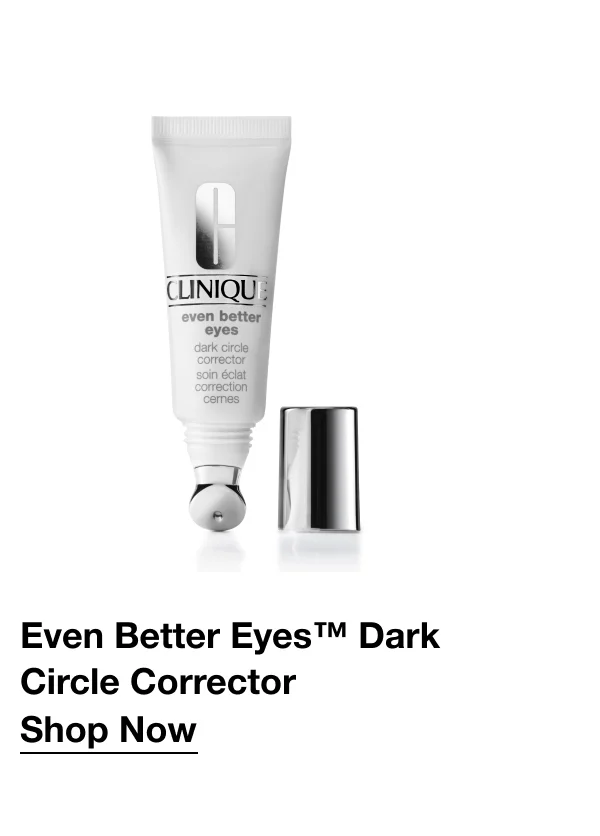Even Better Eyes™ Dark Circle Corrector | Shop Now