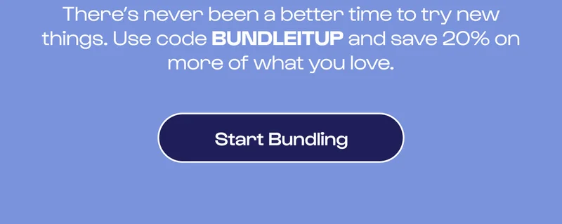 Use code: BUNDLEITUP for 20% off