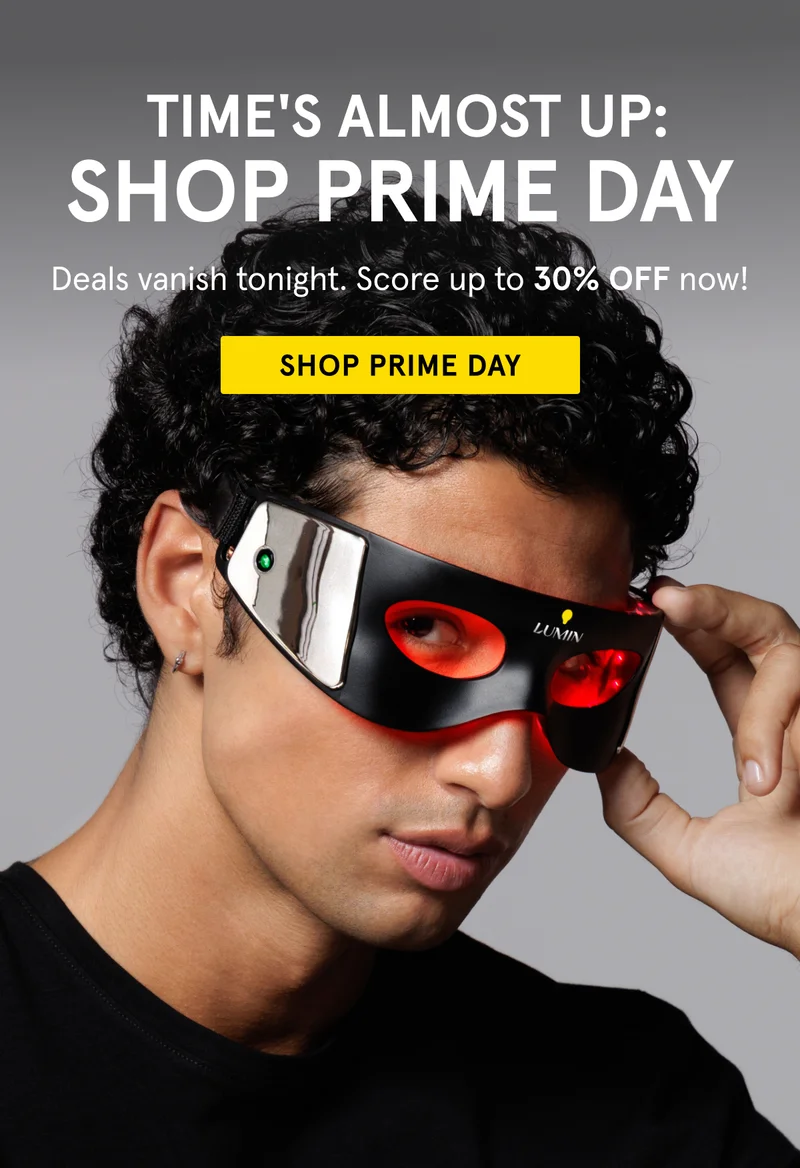 Time's Almost Up! Shop Prime Day and save up to 30%.