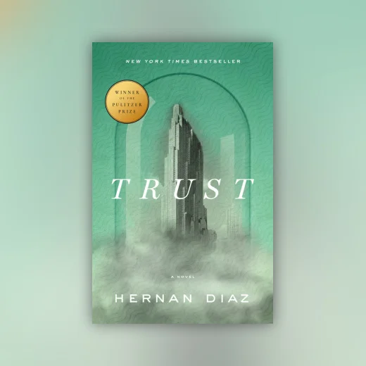 Trust (Pulitzer Prize Winner)