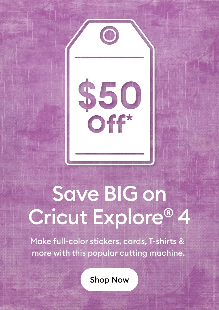 $50 off Explore 4.
