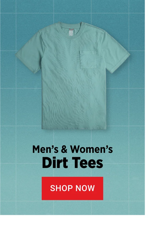 Men's & Women's DIRT TEES