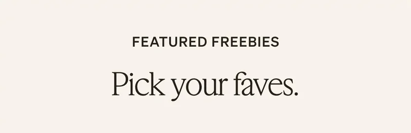 20 Freebies Choose 5