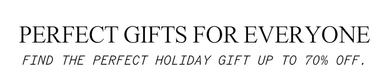Perefct Gifts for Everyone