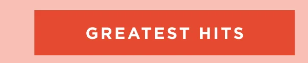SHOP GREATEST HITS