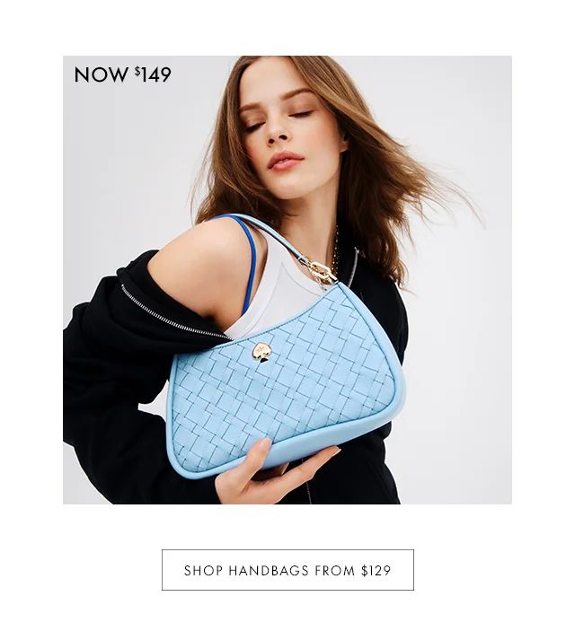 SHOP HANDBAGS FROM $129