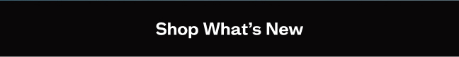 Shop What's New