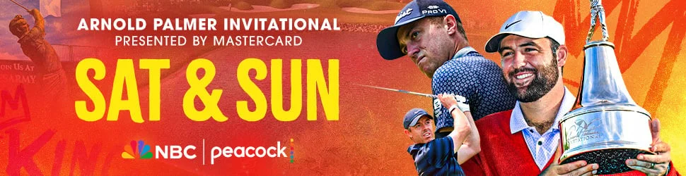 Arnold Palmer Invitational Sat-Sun on NBC & Peacock
