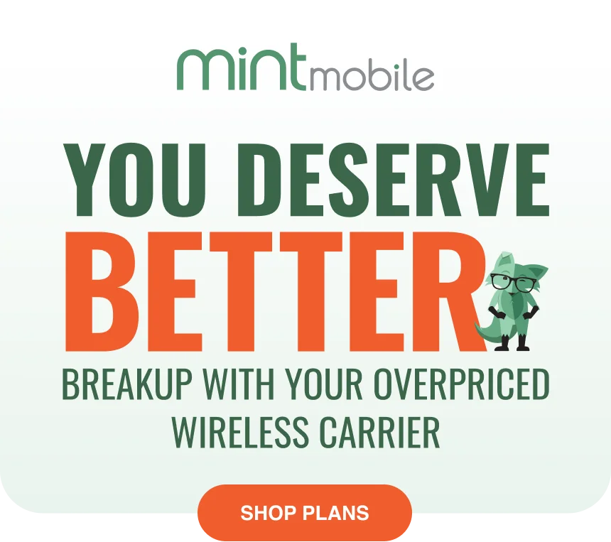 You deserve better...Breakup with your overpriced wireless carrier