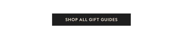 Shop All Gift Guides